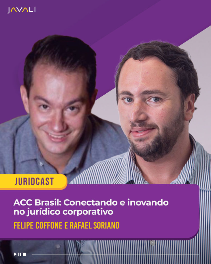ACC Brasil: Conectando e inovando no jurídico corporativo