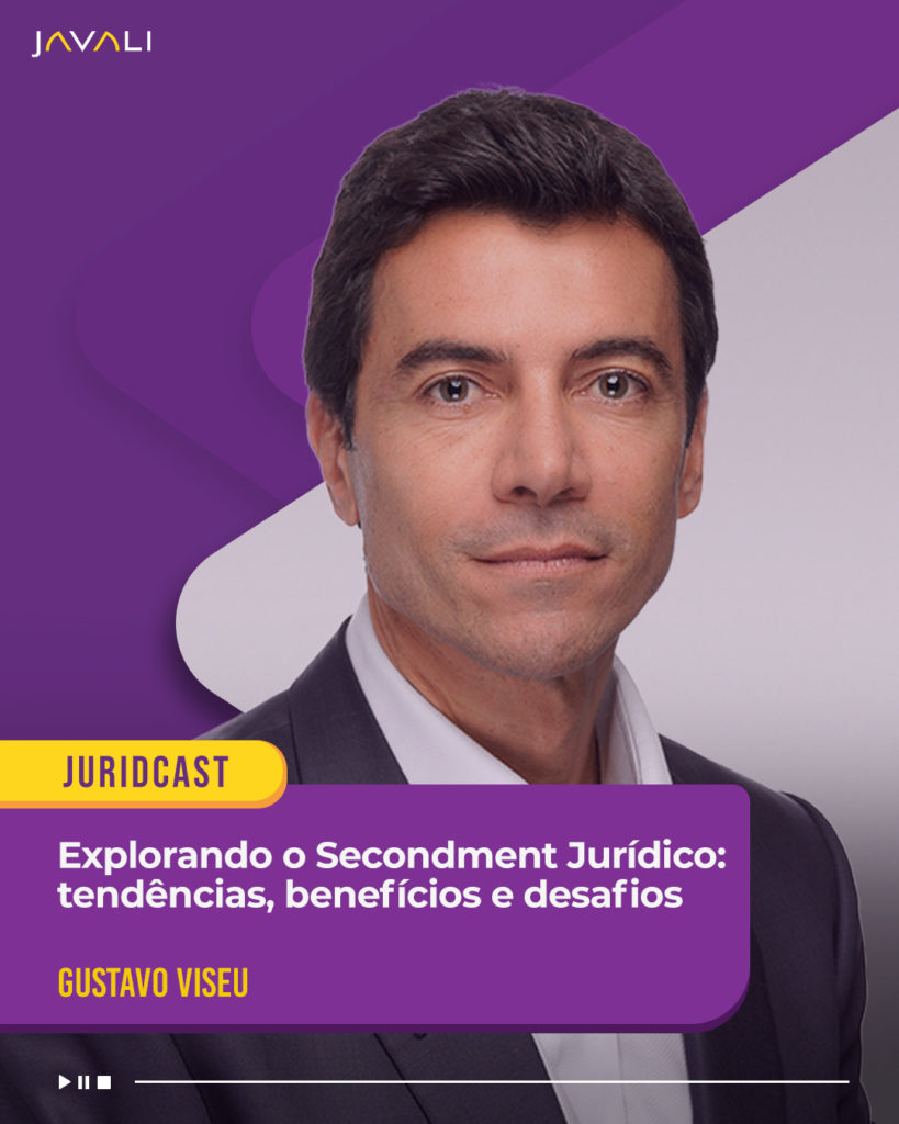 Explorando o Secondment Jurídico: tendências, benefícios e desafios