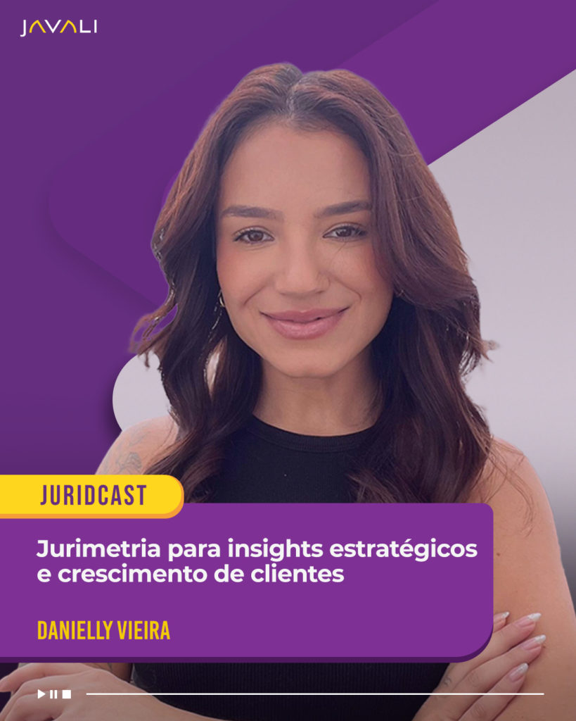 Jurimetria para insights estratégicos e crescimento de clientes