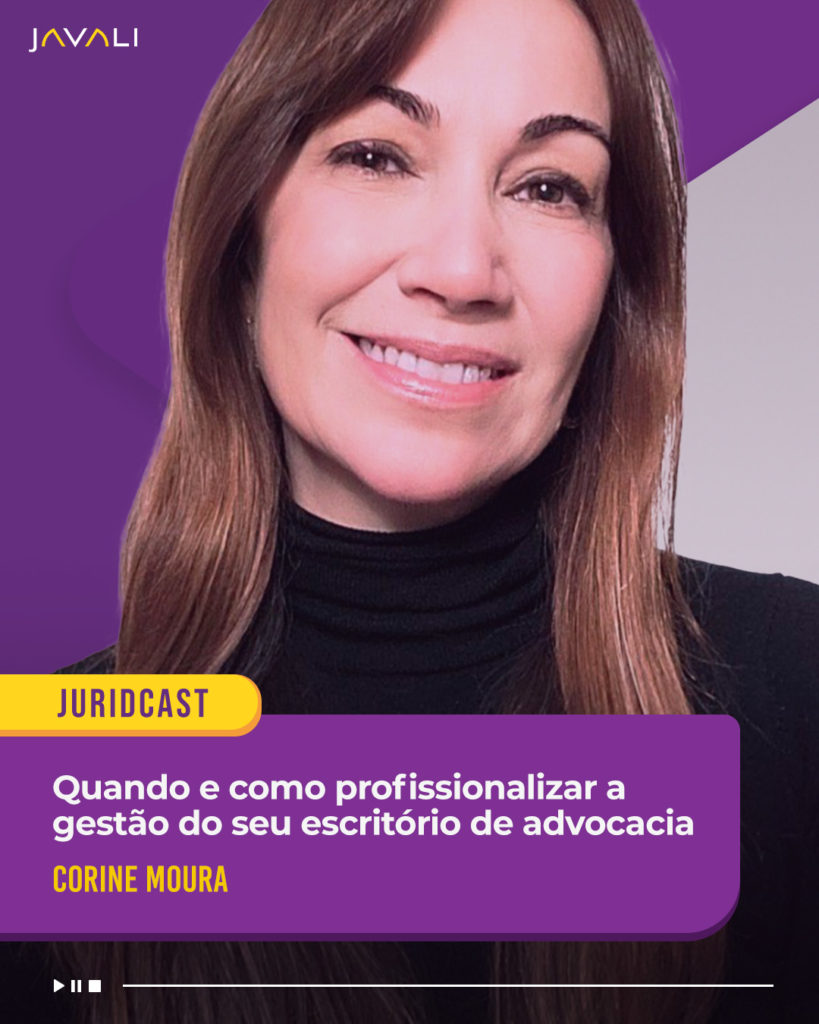 Quando e como profissionalizar a gestão do seu escritório de advocacia